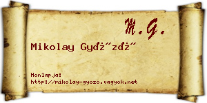Mikolay Győző névjegykártya